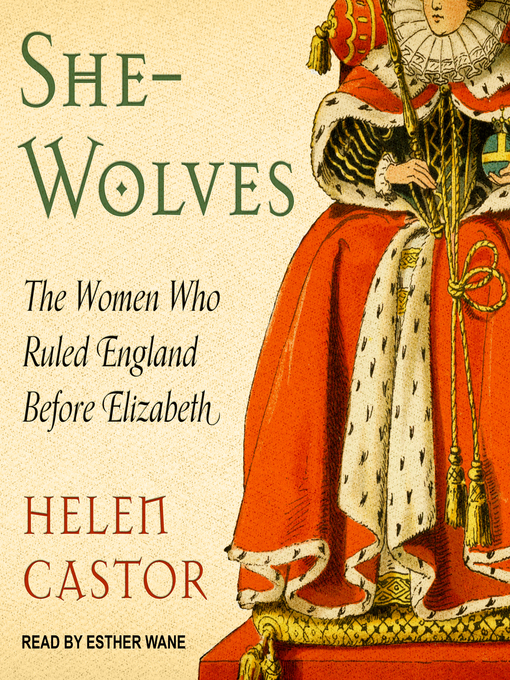 Title details for She-Wolves by Helen Castor - Available